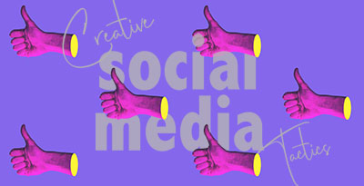 6 creative social media boosting tactics.