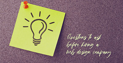 Questions before hiring a web design company.